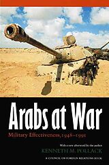 Kartonierter Einband Arabs at War von Kenneth M. Pollack