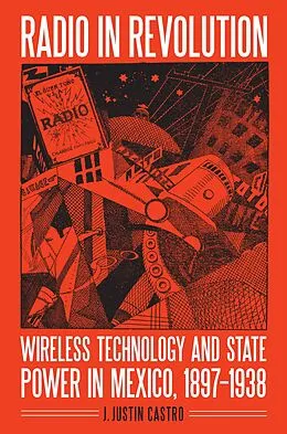 E-Book (epub) Radio in Revolution von J. Justin Castro