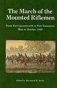 The March of the Mounted Riflemen