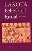 Kartonierter Einband Lakota Belief and Ritual von James R Walker