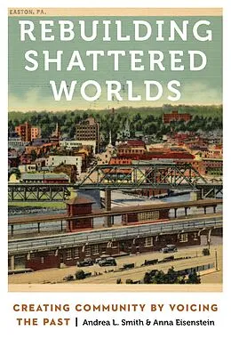 E-Book (epub) Rebuilding Shattered Worlds von Andrea L. Smith