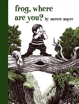 Livre Relié Frog, Where Are You? de Mercer Mayer, Mercer Mayer