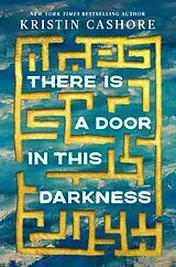 Fester Einband There Is a Door in This Darkness von Kristin Cashore