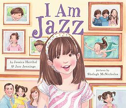 Fester Einband I Am Jazz von Jessica Herthel, Jazz Jennings, Shelagh Mcnicholas
