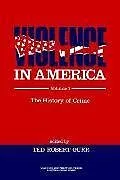 Kartonierter Einband (Kt) Violence in America von Ted Robert Gurr