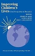 Livre Relié Improving Children's Lives de George W. Albee, Lynne A. Bond, Toni V. C. Monsey