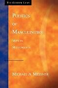 Couverture cartonnée Politics of Masculinities de Michael A. Messner