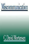 Kartonierter Einband Miscommunication von C. David Mortensen