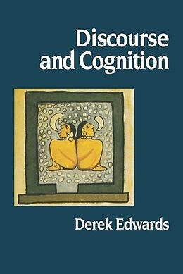 Couverture cartonnée Discourse and Cognition de Derek Edwards