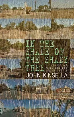 E-Book (epub) In the Shade of the Shady Tree von John Kinsella