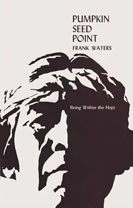 E-Book (epub) Pumpkin Seed Point von Frank Waters