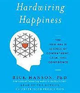 Audio CD (CD/SACD) Hardwiring Happiness von Rick Hanson, Rick Hanson