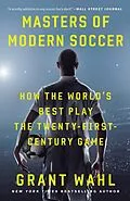E-Book (epub) Masters of Modern Soccer von Grant Wahl