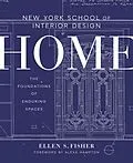 E-Book (epub) New York School of Interior Design: Home von Ellen S. Fisher, Jen Renzi