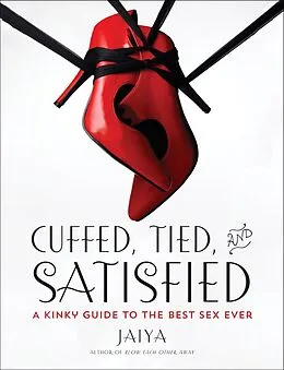 E-Book (epub) Cuffed, Tied, and Satisfied von Jaiya