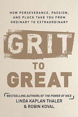 E-Book (epub) Grit to Great von Linda Kaplan Thaler, Robin Koval