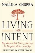 E-Book (epub) Living with Intent von Mallika Chopra