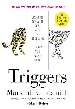 E-Book (epub) Triggers von Marshall Goldsmith, Mark Reiter