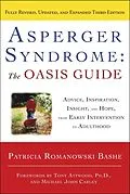 E-Book (epub) Asperger Syndrome: The OASIS Guide, Revised Third Edition von Patricia Romanowski Bashe