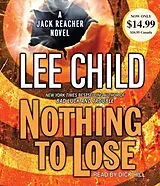 Audio CD (CD/SACD) Nothing to Lose von Lee Child, Dick Hill