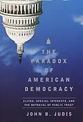 E-Book (epub) The Paradox of American Democracy von John B. Judis