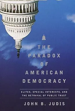 E-Book (epub) The Paradox of American Democracy von John B. Judis