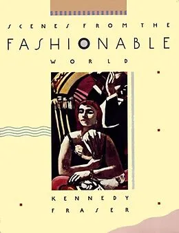 E-Book (epub) Scenes from the Fashionable World von Kennedy Fraser