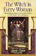 E-Book (epub) The Witch in Every Woman von Laurie Cabot, Jean Mills