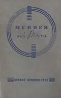 E-Book (epub) Murder with Pictures von George Harmon Coxe