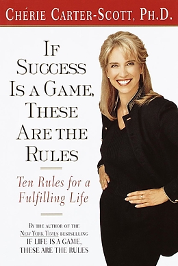 E-Book (epub) If Success Is a Game, These Are the Rules von Cherie Carter-Scott