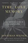 E-Book (epub) Time, Love , Memory von Jonathan Weiner