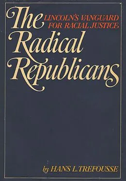 E-Book (epub) The Radical Republicans von Hans L. Trefousse