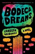 E-Book (epub) Bodega Dreams von Ernesto Quiñonez