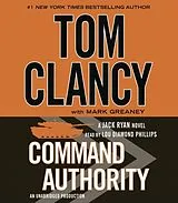 Audio CD (CD/SACD) Command Authority von Tom Clancy, Mark Greaney, Lou Diamond Phillips