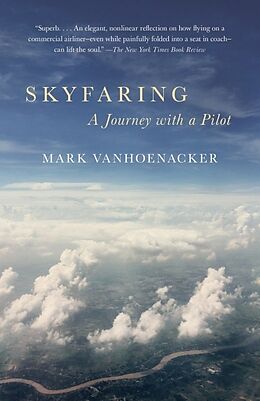 Couverture cartonnée Skyfaring de Mark Vanhoenacker