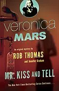 E-Book (epub) Veronica Mars 2: An Original Mystery by Rob Thomas von Rob Thomas, Jennifer Graham