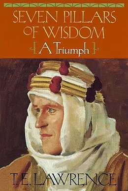 E-Book (epub) Seven Pillars of Wisdom von T. E. Lawrence