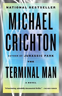 Couverture cartonnée The Terminal Man de Michael Crichton