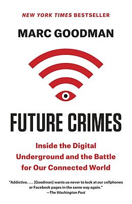 Couverture cartonnée Future Crimes de Marc Goodman