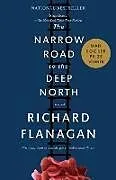 Poche format B The Narrow Road to the Deep North von Richard Flanagan