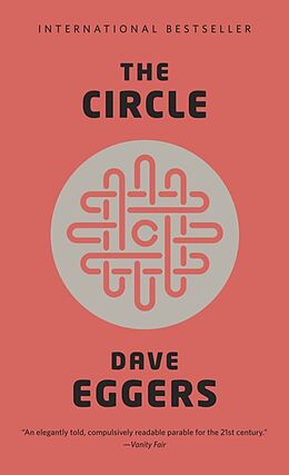 Kartonierter Einband The Circle von Dave Eggers