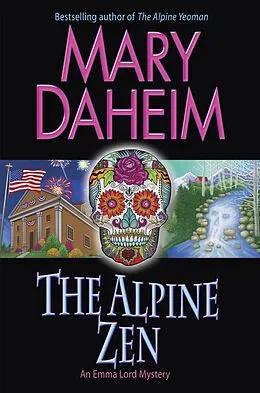 E-Book (epub) The Alpine Zen von Mary Daheim