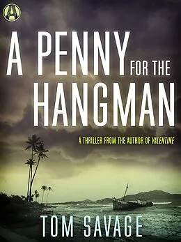 E-Book (epub) A Penny for the Hangman von Tom Savage