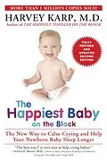 E-Book (epub) The Happiest Baby on the Block; Fully Revised and Updated Second Edition von Harvey Karp