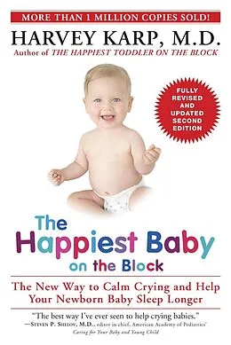 E-Book (epub) The Happiest Baby on the Block; Fully Revised and Updated Second Edition von Harvey Karp