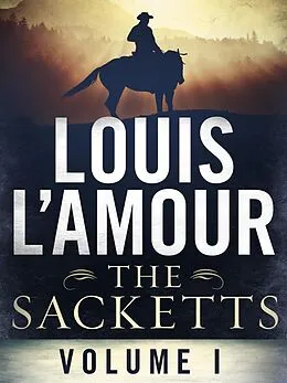 E-Book (epub) The Sacketts Volume One 5-Book Bundle von Louis L'Amour