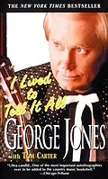 E-Book (epub) I Lived to Tell It All von George Jones, Tom Carter