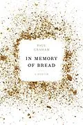 E-Book (epub) In Memory of Bread von Paul Graham