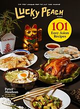 Livre Relié Lucky Peach 101 Easy Asian Recipes de Peter Meehan