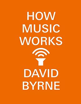 eBook (epub) How Music Works de David Byrne